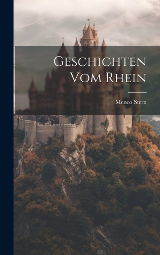 Geschichten vom Rhein