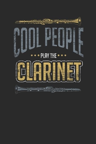 Cool People Play The Clarinet
