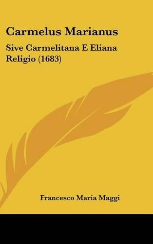 Carmelus Marianus