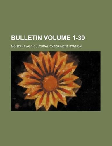 Bulletin Volume 1-30