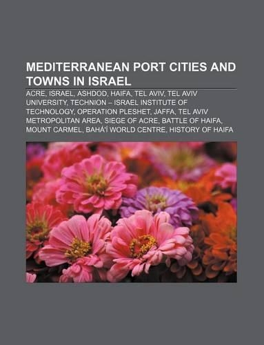 Mediterranean Port Cities and Towns in Israel