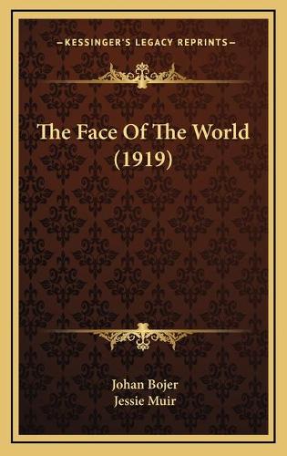 The Face Of The World (1919)