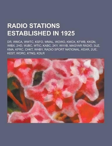 Radio Stations Established in 1925