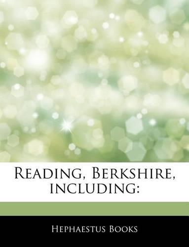 Articles on Reading, Berkshire, Including