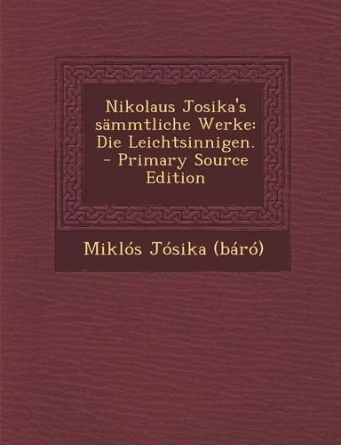 Nikolaus Josika's Sammtliche Werke