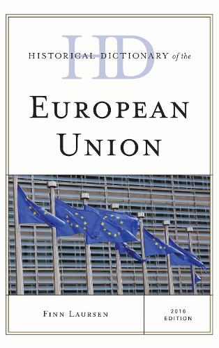 Historical Dictionary of the European Union