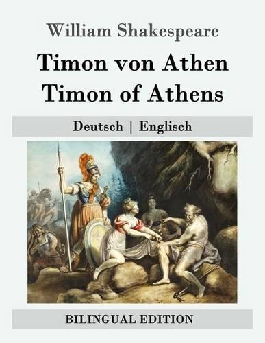 Timon von Athen / Timon of Athens: Deutsch - Englisch(Bilingual Edition)