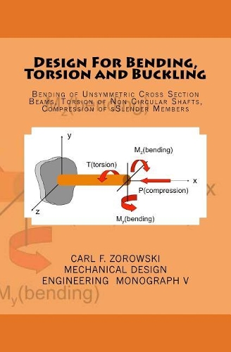 Design for Bending, Torsion and Buckling: (English)