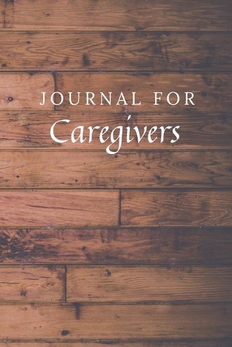 Journal For Caregivers