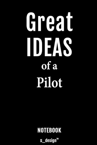 Notebook for Pilots / Pilot: awesome handy Note Book [120 blank lined ruled pages]