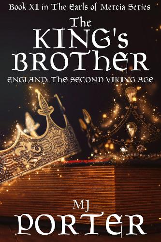 The King's Brother: (11 The Earls of Mercia)