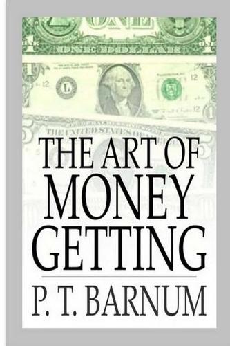 The Art of Money Getting