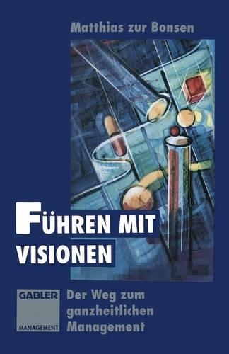 Führen mit Visionen