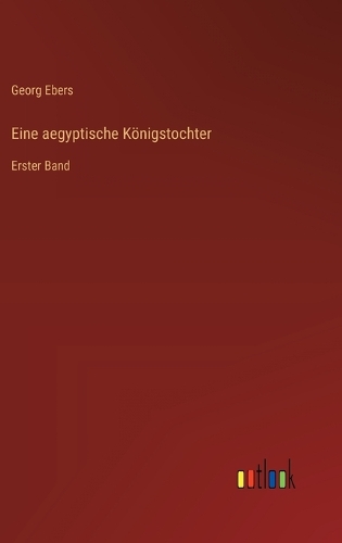 Eine aegyptische Königstochter