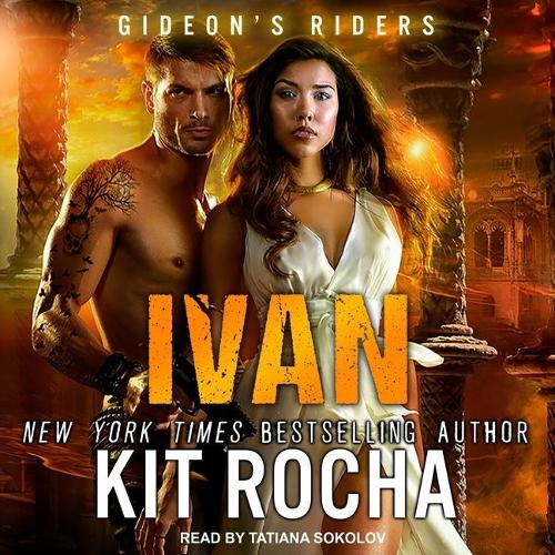 Ivan: (3 Gideon's Riders)