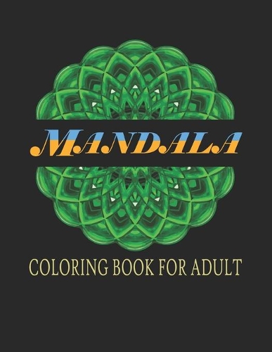 Mandala Coloring Book For Adult