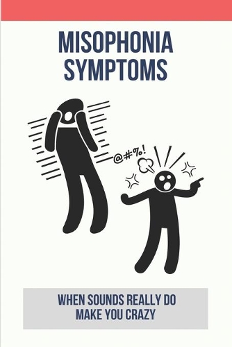 Misophonia Symptoms