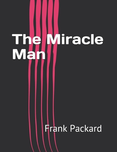 The Miracle Man