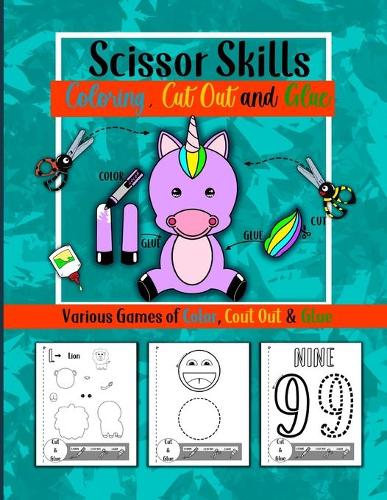 Scissor Skills Coloring, Cut Out and Glue