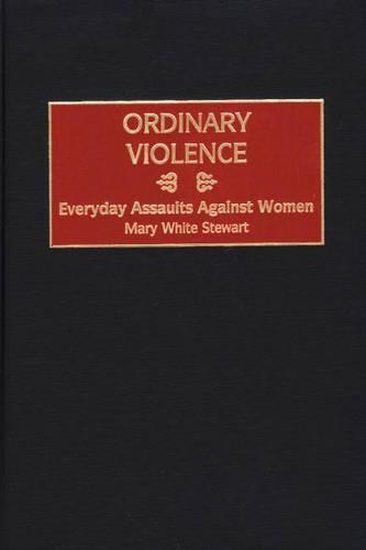 Ordinary Violence