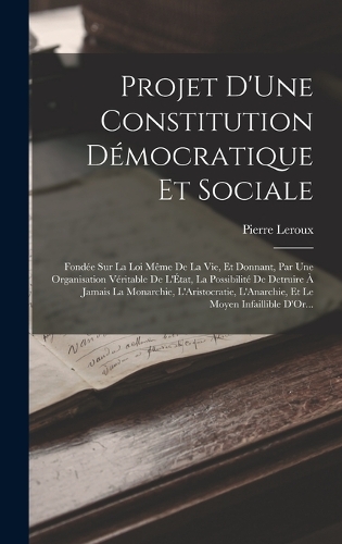 Projet D'Une Constitution Démocratique Et Sociale