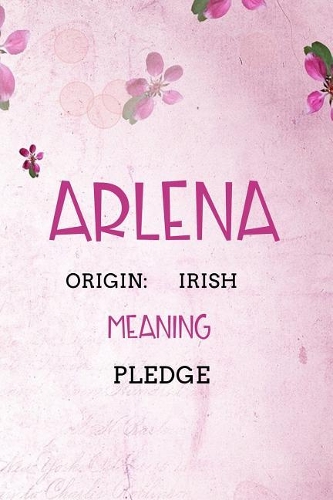 Arlena Irish Pledge