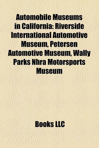 Automobile Museums in California