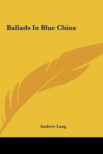 Ballads in Blue China