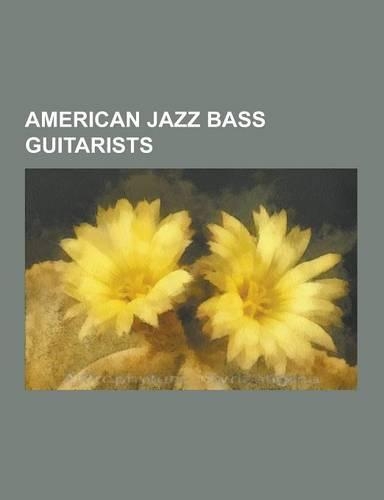 American Jazz Bass Guitarists