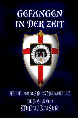 Gefangen in der Zeit: (German)