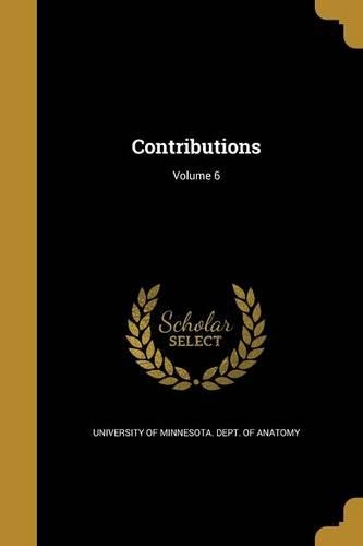 Contributions; Volume 6