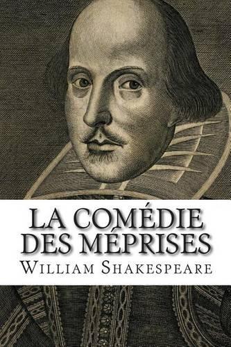 La Comedie Des Meprises