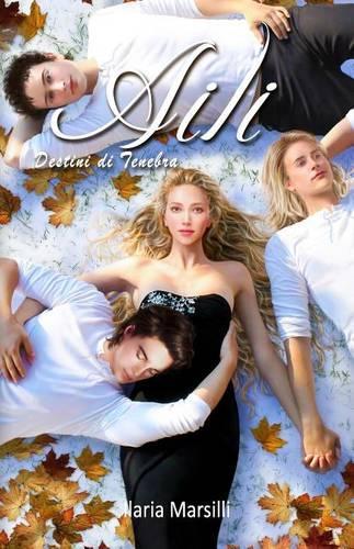 Aili Destini di Tenebra: (Aili)