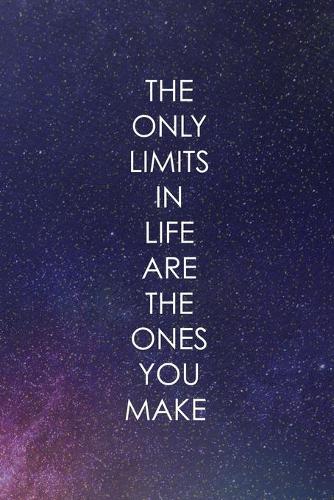 The Only Limits In Life Are The Ones You Make: Northern Lights Notebook Journal Composition Blank Lined Diary Notepad 120 Pages Paperback Blue