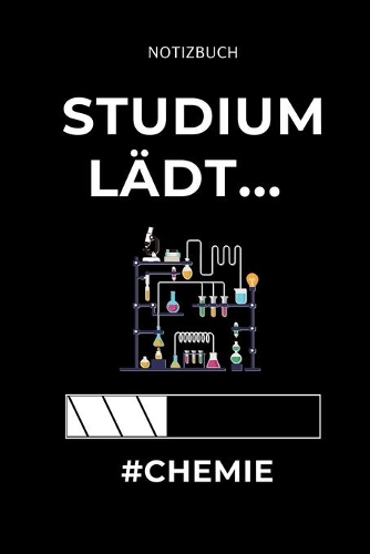 Notizbuch Studium Lädt... #chemie