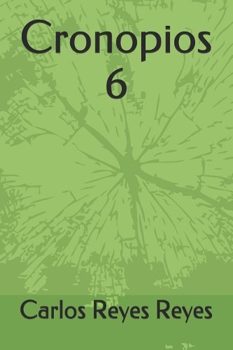 Cronopios 6: (6 Cronopios)