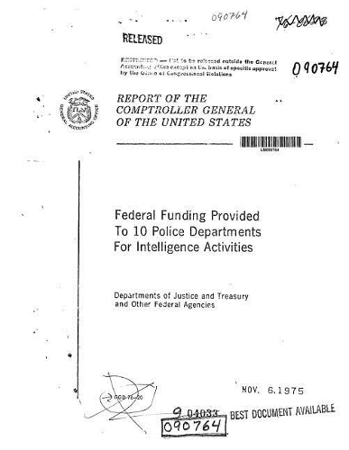 Federal Funding Provided to 10 Police Departments for Intelligence Activities