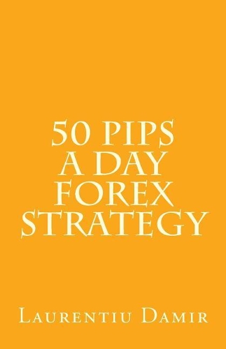 50 Pips a Day Forex Strategy