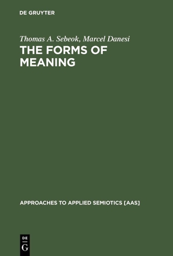 The Forms of Meaning