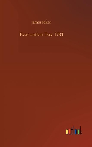 Evacuation Day, 1783