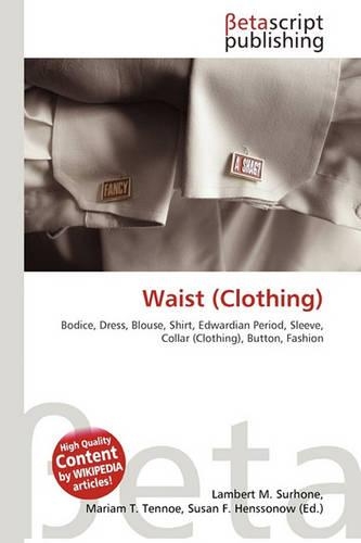 Waist (Clothing): (English)