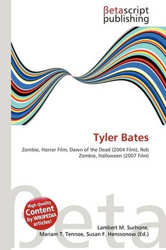 Tyler Bates
