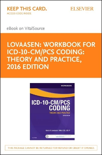 Workbook for ICD-10-CM/PCs Coding: Theory and Practice, 2016 Edition - Elsevier eBook on Vitalsource (Retail Access Card)