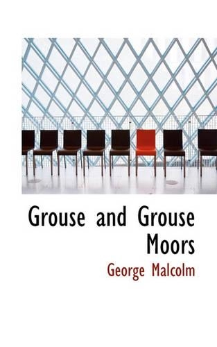 Grouse and Grouse Moors