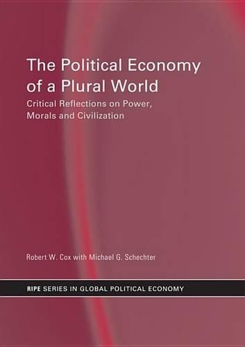 The Political Economy of a Plural World