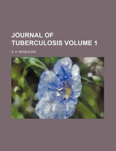 Journal of Tuberculosis Volume 1