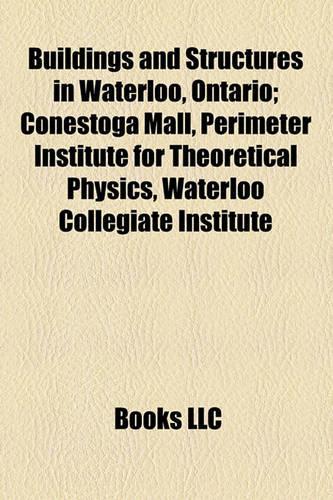 Buildings and Structures in Waterloo, Ontario