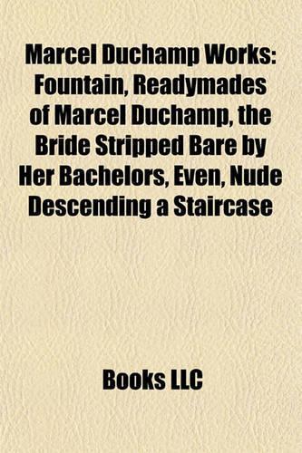 Marcel Duchamp Works