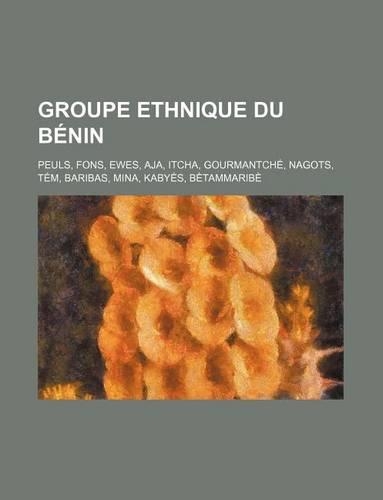 Groupe Ethnique Du Benin