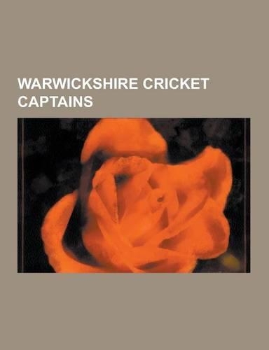 Warwickshire Cricket Captains